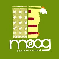 Různí interpreti – Moog [Original Film Soundtrack]