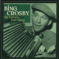 Bing Crosby – My Favorite Irish Songs
