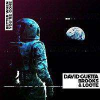 David Guetta, Brooks & Loote – Better When You're Gone