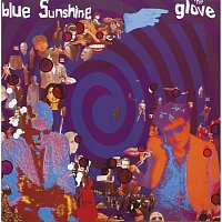 The Glove – Blue Sunshine