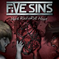 Five Sins – Hard Rock'n'Roll Heart FLAC