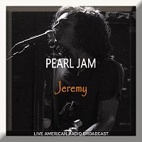 Přední strana obalu CD Jeremy - Live American Radio Broadcast (Live)