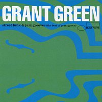 Grant Green – The Best Of Grant Green [Vol. 1]