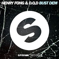 Henry Fong & D.O.D – Bust Dem