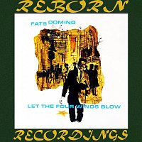 Fats Domino – Let The Four Winds Blow (HD Remastered)