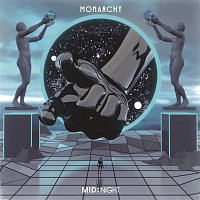 Monarchy – Mid:Night
