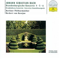 Berliner Philharmoniker, Herbert von Karajan – Bach, J.S.: Brandenburg Concertos Nos.4, 5 & 6