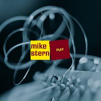 Mike Stern – Play