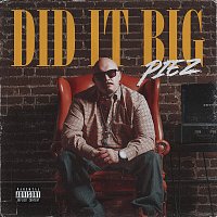 Piez, Jokes Loves Life – DID IT BIG