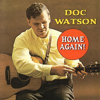 Doc Watson – Home Again!