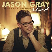 Jason Gray – Post Script