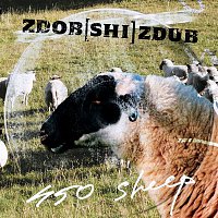 Zdob Shi Zdub – 450 Sheep