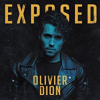 Olivier Dion – Exposed