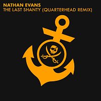 Nathan Evans – The Last Shanty [Quarterhead Remix]