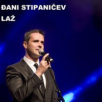 Djani Stipanicev – Laz