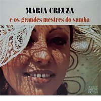 Maria Creuza – Maria Creuza e os Grandes Mestres do Samba