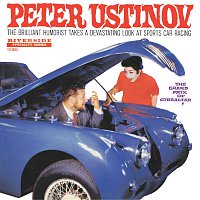 Peter Ustinov – The Grand Prix Of Gibraltar!