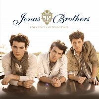 Jonas Brothers – Lines, Vines and Trying Times