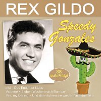 Rex Gildo – Speedy Gonzales