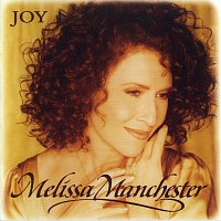 Melissa Manchester – Joy