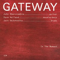 Gateway – In The Moment