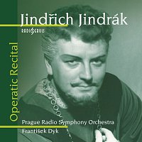 Jindřich Jindrák – Operní recitál