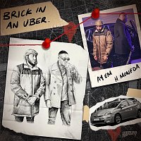 Ay Em – Brick In An Uber (feat. H Moneda)