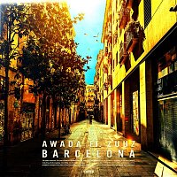 AWADA – Barcelona (feat. Zuuz)