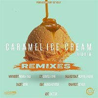 Various  Artists – Caramel Ice Cream Riddim (Remixes)