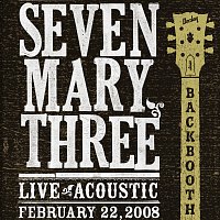 Seven Mary Three – Backbooth