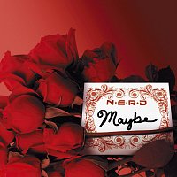 N.E.R.D. – Maybe