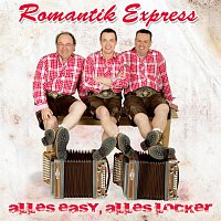 Romantik Express – Alles easy, alles locker