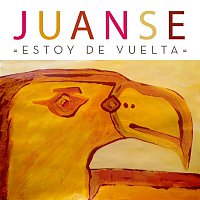Juanse – Estoy de Vuelta