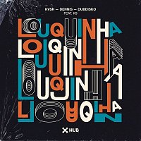 KVSH, Dennis, Dubdisko, MC K9 – Louquinha