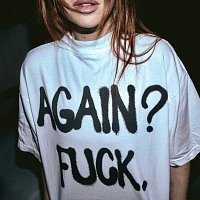 Alison Wonderland – Again? Fuck.