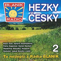 Rádio Blaník - Hezky česky 2 (CD) – Různí interpreti – Supraphonline.cz