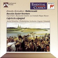 Eugene Ormandy – Rimsky-Korsakov: Scheherazade, Russian Easter Overture & Cappricio Espagnol