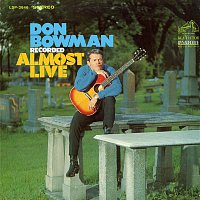 Don Bowman – Recorded Almost Live