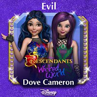 Dove Cameron – Evil [From "Descendants: Wicked World"]