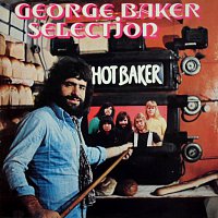 George Baker Selection – Hot Baker [Remastered]