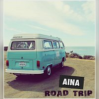 Aina – Road Trip