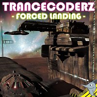 Trancecoderz – Forced Landing