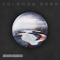 Solomon Grey – Selected Works [Music From “The Casual Vacancy”]
