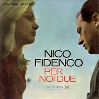 Nico Fidenco – Per noi due