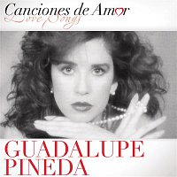 Guadalupe Pineda – Canciones De Amor De Guadalupe Pineda