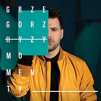 Grzegorz Hyzy – Momenty