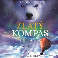 Pullman: Zlatý kompas - Jeho temné esence I. (MP3-CD)