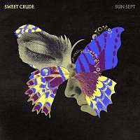 Sweet Crude – Sun Sept