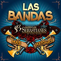 Las Bandas Más Matonas