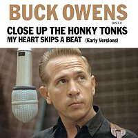 Close Up The Honky Tonks (Early Version) / My Heart Skips A Beat (Early Version)